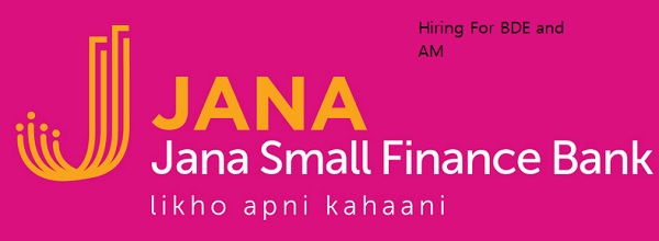 Jana Small Finance Bank Jobs